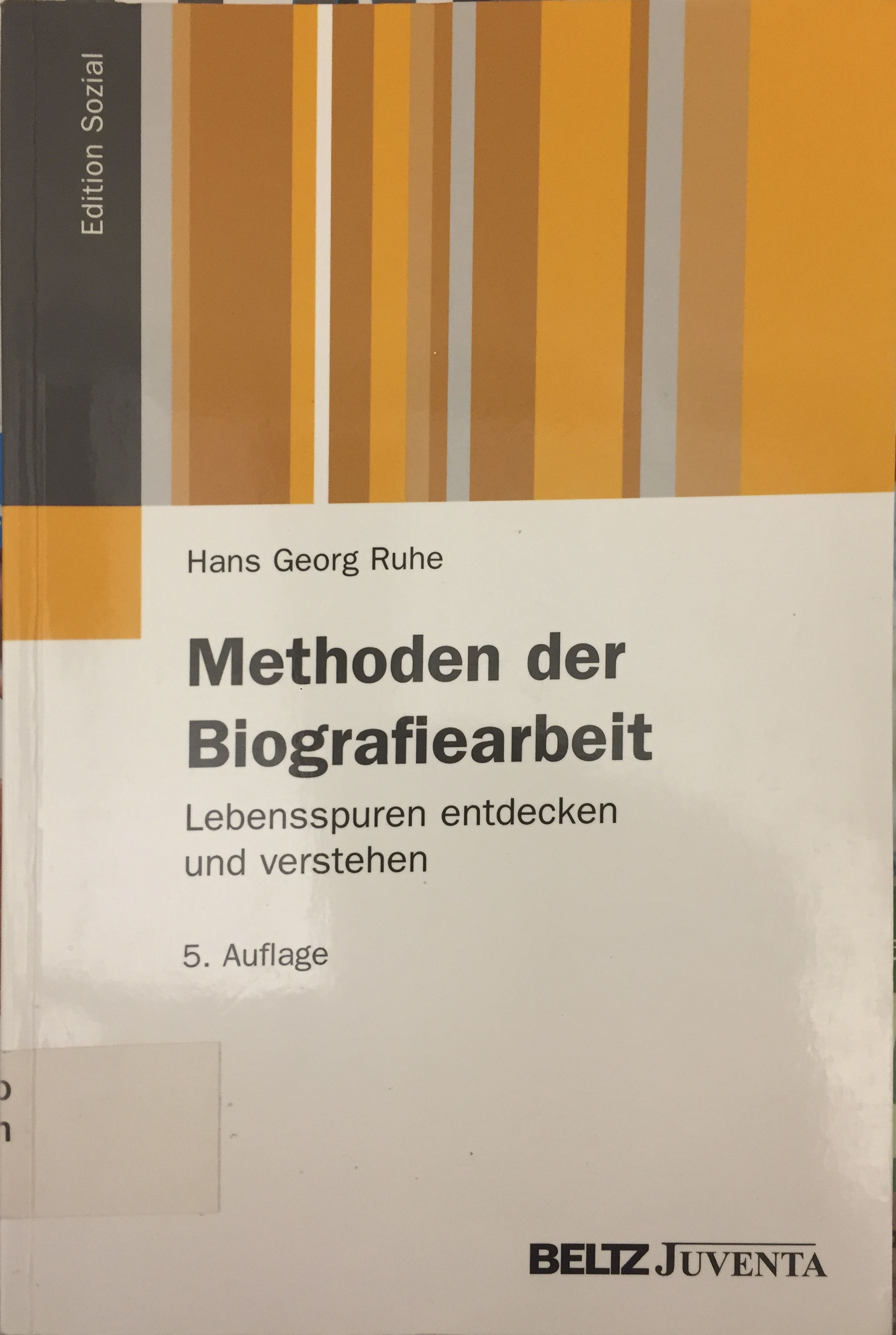 Ruhe: Methoden der Biografiearbeit