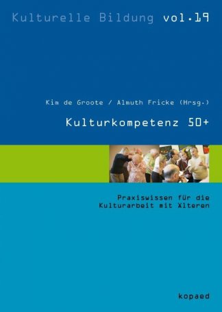 de Groote/Fricke: Kulturkompetenz 50+
