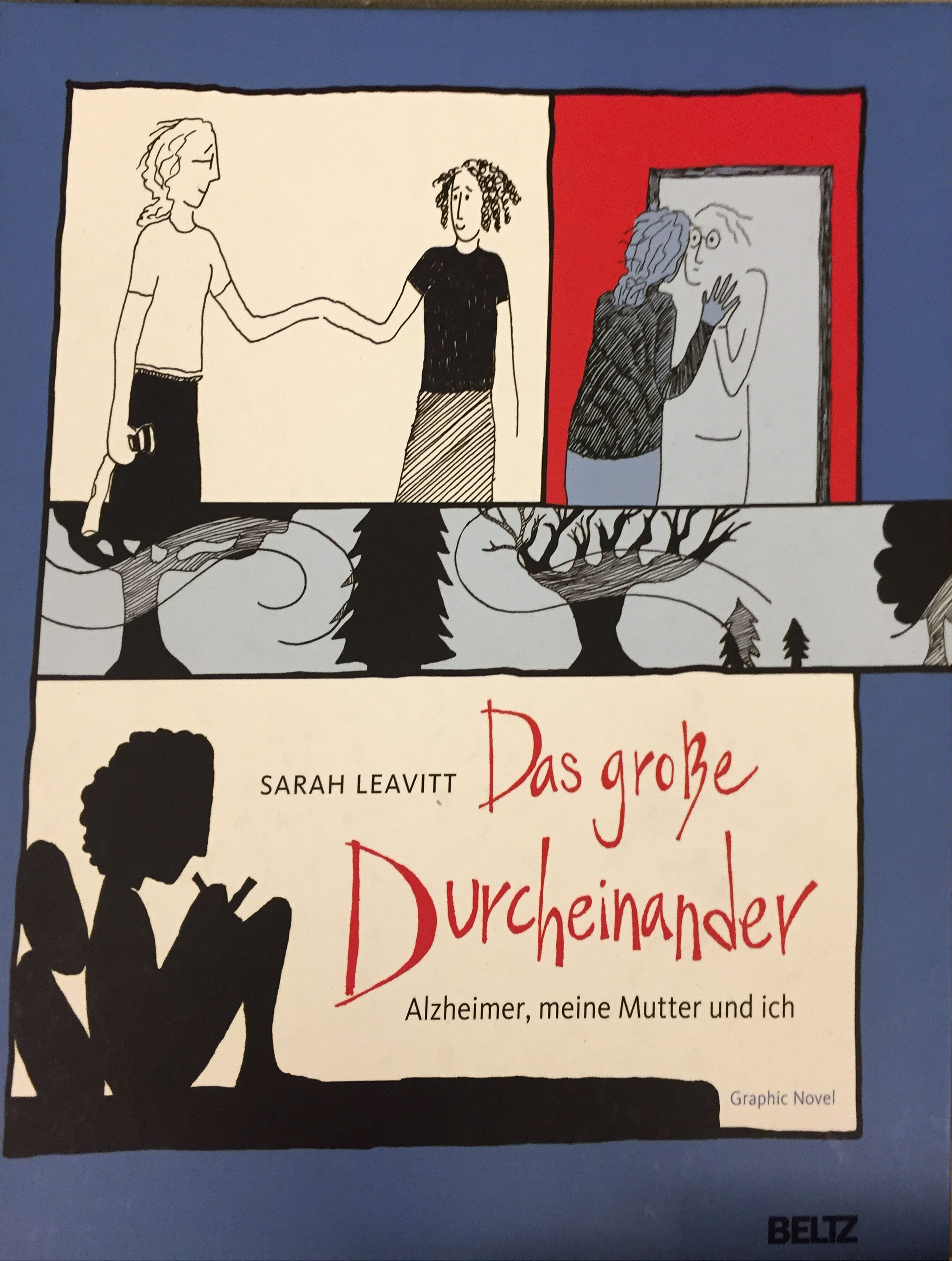 Leavitt: Das große Durcheinander