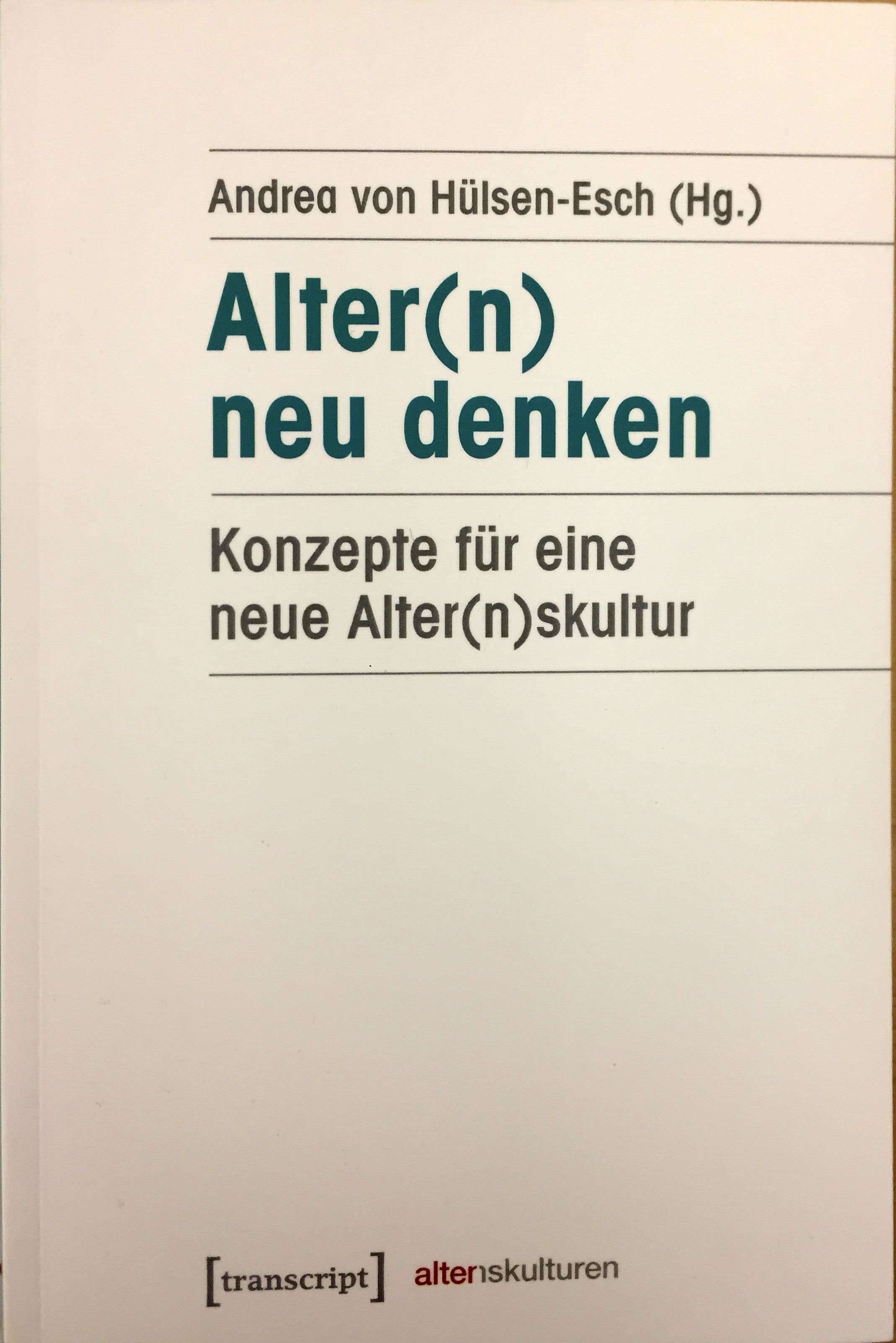 Hülsen-Esch: Alter(n) neu denken