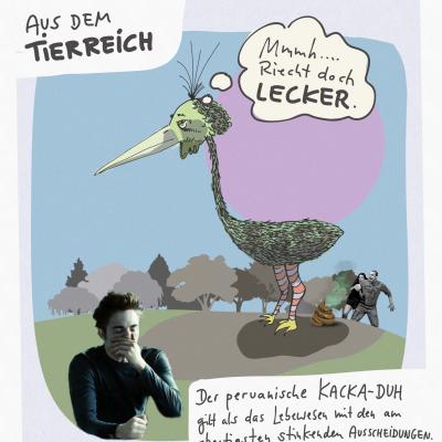 Der peruanische KACKA-Duh