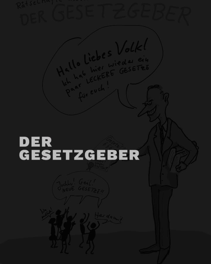 Der Gesetzgeber